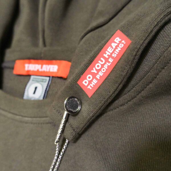 TAXPLAYER Do you hear the people sing? Hoodie